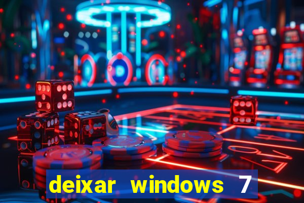 deixar windows 7 mais rapido